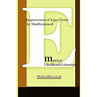 Improvement of Type I Error by Modification of Empirical Likelihood Estimation (Persian Edition)