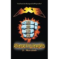 AXE Advanced Xingyi Energetics AXE Advanced Xingyi Energetics Paperback Kindle