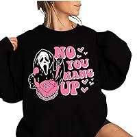 No You Hang Up Shirt, Funny Ghost, Halloween Party, Horror Movies, Ghost Face, Halloween Costumes T-Shirt, Long Sleeve, Sweatshirt, Hoodie