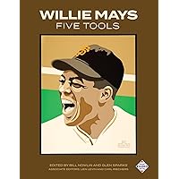 Willie Mays Five Tools (SABR All Stars) Willie Mays Five Tools (SABR All Stars) Paperback Kindle