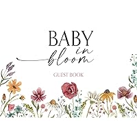 Baby In Bloom Guest Book: Gift Log + Keepsakes & Photographs Section — Wildflower Boho Border White Cover Edition