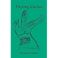 Flexing Cactus Flexing Cactus Spiral-bound