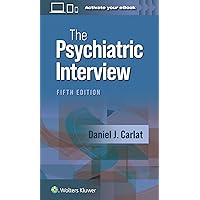 The Psychiatric Interview The Psychiatric Interview Paperback Kindle