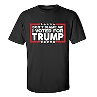 Don't Blame Me I Voted for Trump Funny Political Republican Men's Short Sleeve T-Shirt