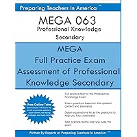 MEGA 063 Professional Knowledge Secondary: Missouri Educator Gateway Assessments