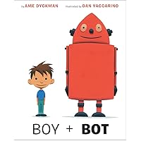 Boy and Bot Boy and Bot Hardcover Kindle Board book Paperback
