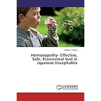 Homoeopathy- Effective, Safe, Economical tool in Japanese Encephalitis