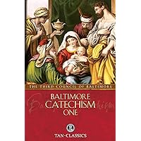 Baltimore Catechism One (Volume 1) Baltimore Catechism One (Volume 1) Paperback Kindle