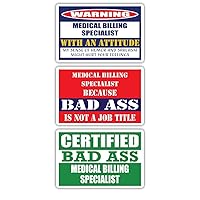 (x3) Certified Bad Ass Medical Billing Specialist with an Attitude Stickers | Funny Occupation Job Career Gift Idea | 3M Vinyl Sticker Decals for laptops, Hard Hats, Windows
