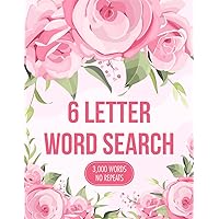6 Letter Word Search: 3,000 Words - No Repeats