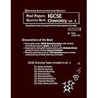 Past Papers Question Bank IGCSE Chemistry 5th edition vol. 1: Cambridge IGCSE Chemistry Past Papers Question Bank vol. 1