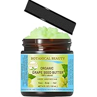 ORGANIC GRAPE SEED OIL BUTTER RAW. 100% Natural/VIRGIN/UNREFINED. For Skin, Hair, Lip and Nail Care. 4 Fl. oz. - 120 ml.