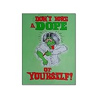 TREpIKJ Art Poster Don't Let Yourself Be Stupid 1972 Vintage Anti Drug Poster Canvas Print Canvas Painting Wall Art Poster for Bedroom Living Room Decor 20x26inch(51x66cm) Frame-style-1