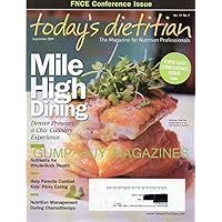 Today's Dietitian September 2009 The Magazine For Nutrition Professionals MILE HIGH DINING: DENVER PRESENTS A CHIC CULINARY EXPERIENCE AT JAX FISH HOUSE