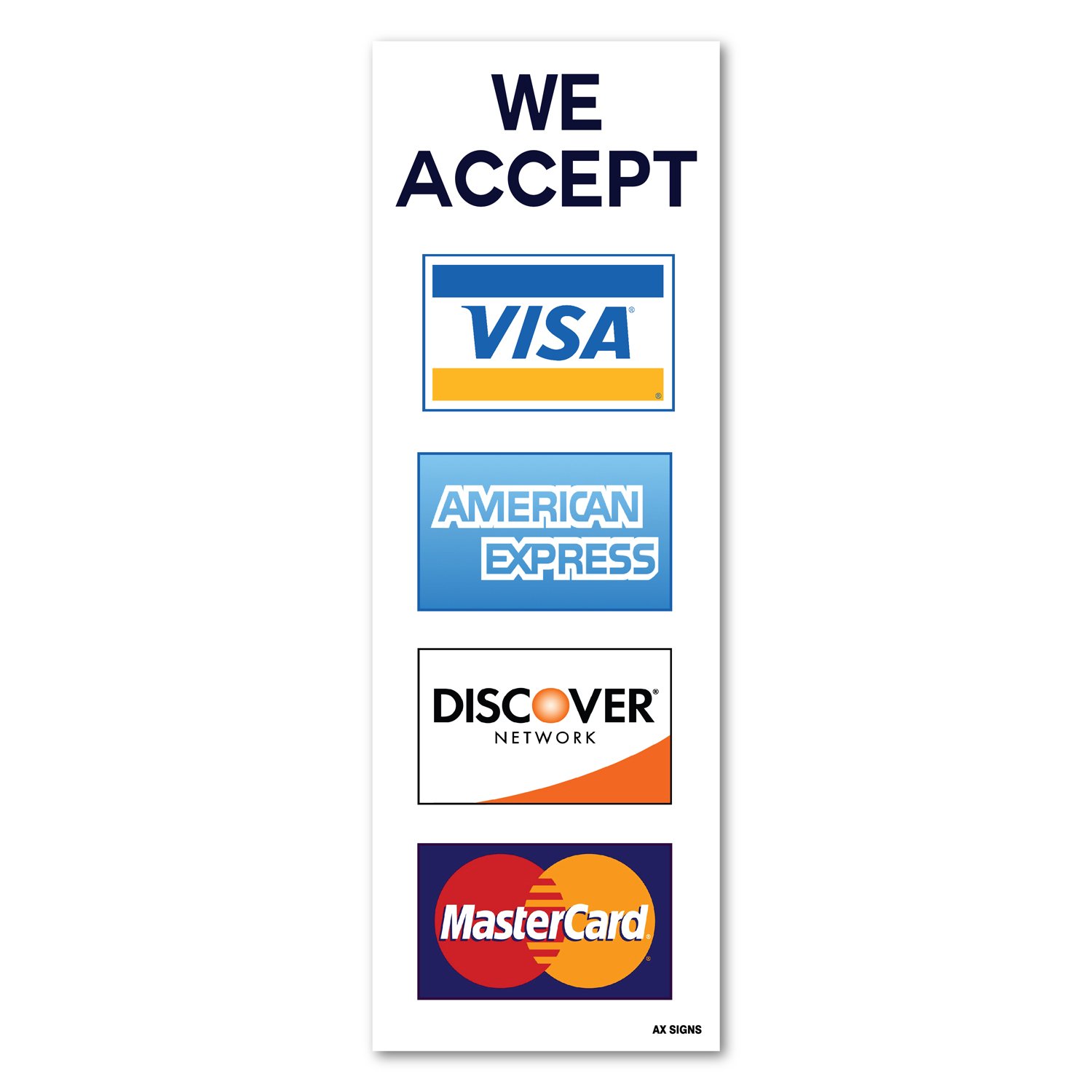 Mua We Accept Visa MasterCard American Express AMEX Discover, 