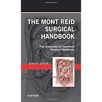 The Mont Reid Surgical Handbook: Mobile Medicine Series The Mont Reid Surgical Handbook: Mobile Medicine Series Paperback Kindle