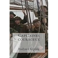 Capitaines courageux (French Edition) Capitaines courageux (French Edition) Kindle Hardcover Paperback Mass Market Paperback Board book