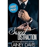 Sweet Distraction (Stag Brothers Large Print) Sweet Distraction (Stag Brothers Large Print) Kindle Paperback