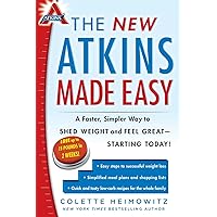The New Atkins Made Easy: A Faster, Simpler Way to Shed Weight and Feel Great -- Starting Today! (4) The New Atkins Made Easy: A Faster, Simpler Way to Shed Weight and Feel Great -- Starting Today! (4) Paperback Kindle Spiral-bound