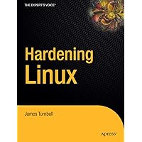 Hardening Linux Hardening Linux Paperback