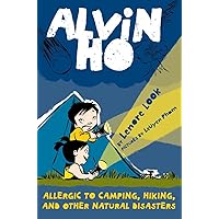 Alvin Ho: Allergic to Camping, Hiking, and Other Natural Disasters Alvin Ho: Allergic to Camping, Hiking, and Other Natural Disasters Paperback Kindle Audible Audiobook Hardcover