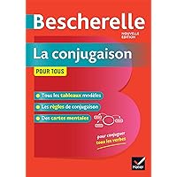Bescherelle La Conjugaison pour tous (French Edition) Bescherelle La Conjugaison pour tous (French Edition) Hardcover