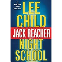 Night School (Jack Reacher) Night School (Jack Reacher) Audible Audiobook Kindle Paperback Hardcover Mass Market Paperback Preloaded Digital Audio Player