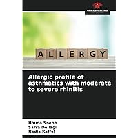 Allergic profile of asthmatics with moderate to severe rhinitis