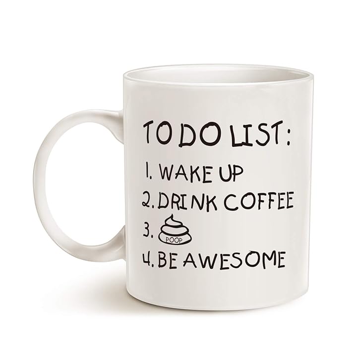 Mua MAUAG Fathers Day Funny Quote Coffee Mug for Husband, Friend Gifts, To  Do List Wake Up Drink Coffee P Be Awesome Cute Motivational Cup, White 11  Oz trên Amazon Mỹ chính