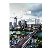Austin: A Decorative Book | Perfect for Coffee Tables, Bookshelves, Interior Design & Home Staging Austin: A Decorative Book | Perfect for Coffee Tables, Bookshelves, Interior Design & Home Staging Hardcover Paperback