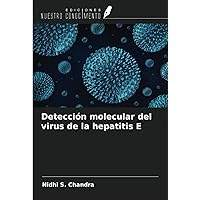 Detección molecular del virus de la hepatitis E (Spanish Edition)