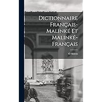 Dictionnaire Français-Malinké Et Malinké-Français (French Edition) Dictionnaire Français-Malinké Et Malinké-Français (French Edition) Hardcover Paperback