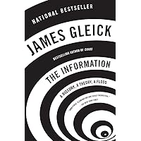 The Information: A History, A Theory, A Flood The Information: A History, A Theory, A Flood Audible Audiobook Paperback Kindle Hardcover Audio CD