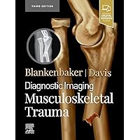 Diagnostic Imaging: Musculoskeletal Trauma Diagnostic Imaging: Musculoskeletal Trauma Hardcover eTextbook
