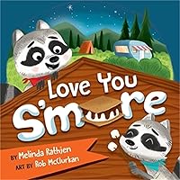Love You S'more Love You S'more Board book