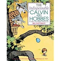 The Indispensable Calvin and Hobbes: A Calvin and Hobbes Treasury The Indispensable Calvin and Hobbes: A Calvin and Hobbes Treasury Kindle Library Binding Paperback