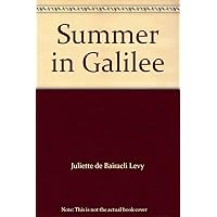 Summer in Galilee Summer in Galilee Hardcover Paperback