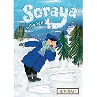 Soraya and the Yeti Soraya and the Yeti Paperback Hardcover