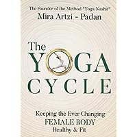 The Yoga Cycle The Yoga Cycle Paperback Kindle