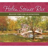 Beloved Verse for Grandmothers (Helen Steiner Rice Collection) Beloved Verse for Grandmothers (Helen Steiner Rice Collection) Spiral-bound