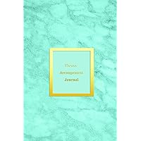Flower Arrangement Journal: Logbook for florists, flower arrangers and hobby floral lovers | Record, keep track and make note of all flower arrangements and improvements | Cute aqua blue marble cover
