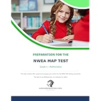 NWEA Map Test Preparation - Grade 3 Mathematics NWEA Map Test Preparation - Grade 3 Mathematics Paperback