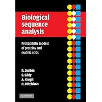 Biological Sequence Analysis: Probabilistic Models of Proteins and Nucleic Acids Biological Sequence Analysis: Probabilistic Models of Proteins and Nucleic Acids Paperback eTextbook Hardcover
