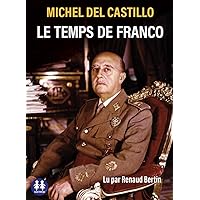 Le temps de Franco Le temps de Franco Kindle Audible Audiobook Paperback Audio CD Pocket Book