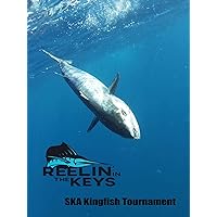 Reelin' In The Keys -SKA Kingfish Tournament