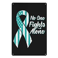 Cervical Cancer Awareness Flag Funny Metal Tin Sign Wall Art Prints Wall Decor 12x8 Inch for Home Kitchen Bar Cafe