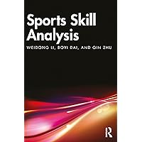 Sports Skill Analysis Sports Skill Analysis Kindle Hardcover Paperback