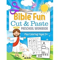 Bible Fun Cut and Paste Preschool Workbook: Coloring and Cutting Kids Christian Activity Book Bible Fun Cut and Paste Preschool Workbook: Coloring and Cutting Kids Christian Activity Book Paperback Spiral-bound