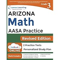 Arizona's Academic Standards Assessment (AASA) Test Prep: 3rd Grade Math Practice Workbook and Full-length Online Assessments: Arizona Test Study Guide