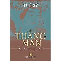 ThẮng Man GiẢng LuẬn (Vietnamese Edition) ThẮng Man GiẢng LuẬn (Vietnamese Edition) Paperback